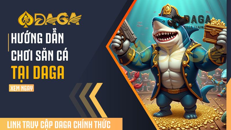 Cách tham gia Săn Cá Daga trên comicbook.in.net